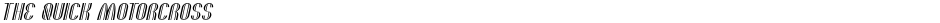 THE QUICK MOTORCROSSDemo