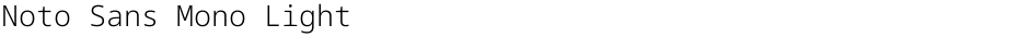 Noto Sans Mono LightDemo