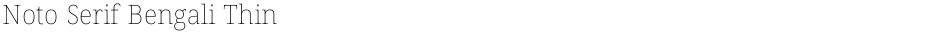 Noto Serif Bengali ThinDemo