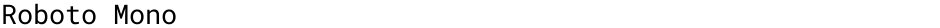 Roboto MonoDemo