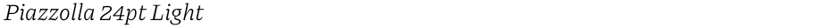 Piazzolla 24pt LightDemo