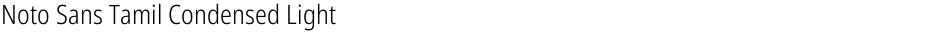 Noto Sans Tamil Condensed LightDemo