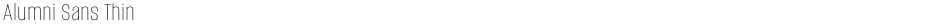 Alumni Sans ThinDemo