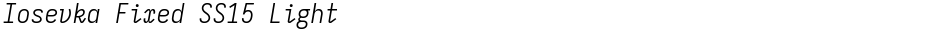 Iosevka Fixed SS15 LightDemo
