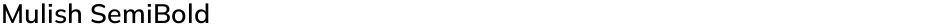 Mulish SemiBoldDemo