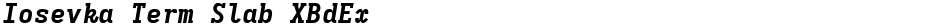 Iosevka Term Slab XBdExDemo