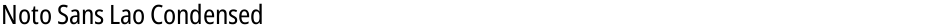 Noto Sans Lao CondensedDemo