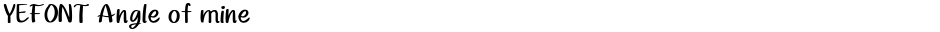 YEFONT Angle of mineDemo