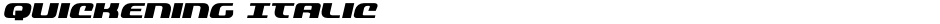 Quickening ItalicDemo