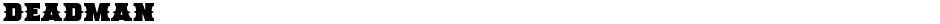 DeadmanDemo