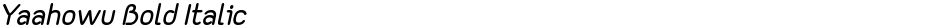 Yaahowu Bold ItalicDemo