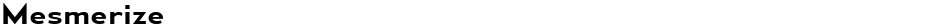 MesmerizeDemo