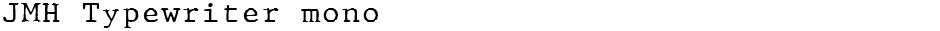 JMH Typewriter monoDemo