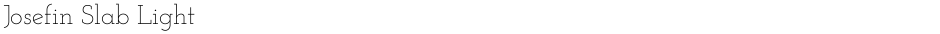 Josefin Slab LightDemo