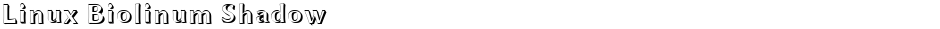 Linux Biolinum ShadowDemo