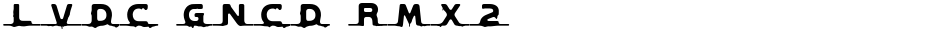 LVDC GNCD RMX2Demo