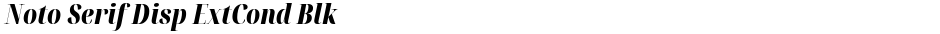 Noto Serif Disp ExtCond BlkDemo