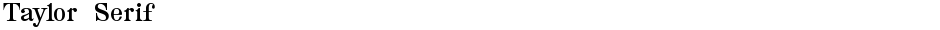 Taylor SerifDemo