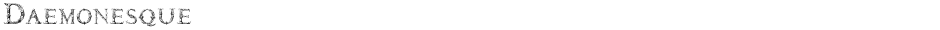 DaemonesqueDemo