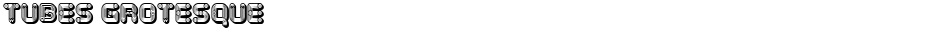 Tubes GrotesqueDemo