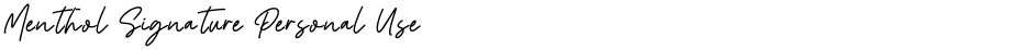 Menthol Signature Personal UseDemo