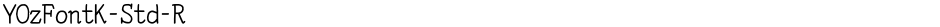 YOzFontK-Std-RDemo