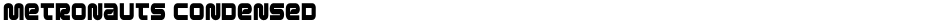 Metronauts CondensedDemo