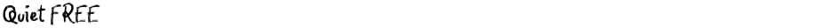 Quiet FREEDemo