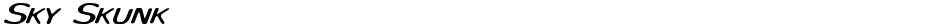 Sky SkunkDemo