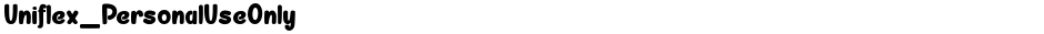 Uniflex_PersonalUseOnlyDemo
