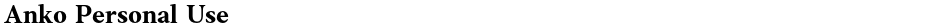 Anko Personal UseDemo
