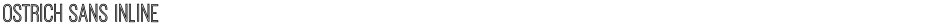Ostrich Sans InlineDemo