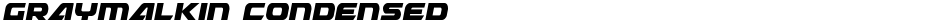 Graymalkin CondensedDemo