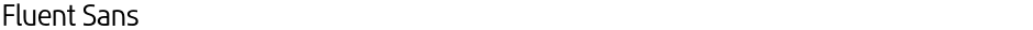 Fluent SansDemo