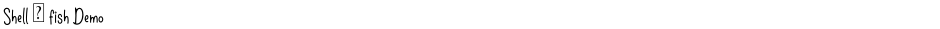 Shell & fish DemoDemo