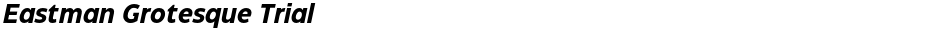 Eastman Grotesque TrialDemo