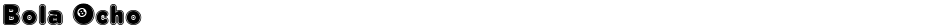Bola OchoDemo