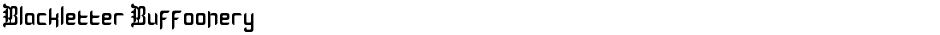 Blackletter BuffooneryDemo