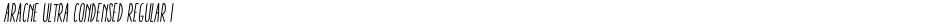 Aracne Ultra Condensed Regular ItalicDemo