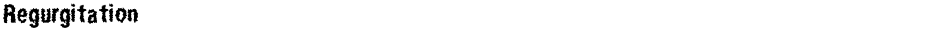 RegurgitationDemo