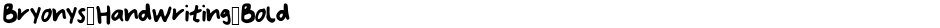Bryonys_Handwriting_BoldDemo