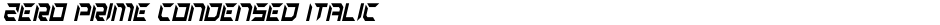 Zero Prime Condensed ItalicDemo