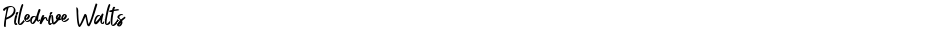 Piledrive WaltsDemo