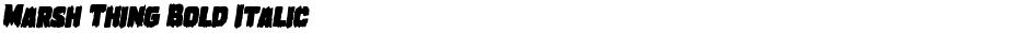 Marsh Thing Bold ItalicDemo
