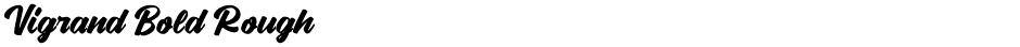Vigrand Bold RoughDemo