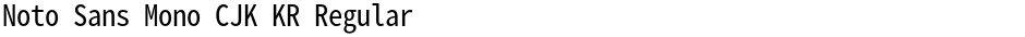 Noto Sans Mono CJK KR RegularDemo