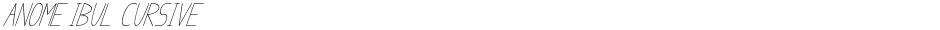 anome ibul cursiveDemo