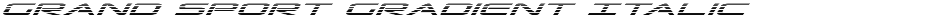Grand Sport Gradient ItalicDemo