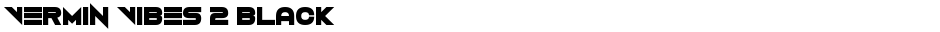 Vermin Vibes 2 BlackDemo