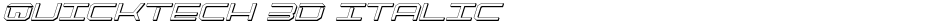 QuickTech 3D ItalicDemo